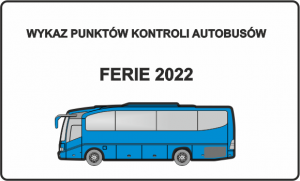 &quot;Ferie 2022&quot; i zdjęcie autokaru
